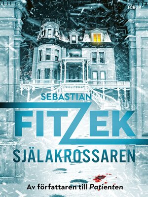 cover image of Själakrossaren